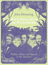 Naturalists in Paradise /anglais