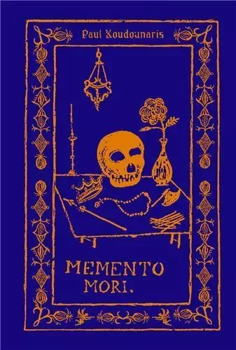 Memento Mori The Dead Among Us (Compact ed) /anglais -  KOUDOUNARIS PAUL - THAMES HUDSON