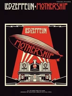 LED ZEPPELIN: MOTHERSHIP (PVG) PIANO, VOIX, GUITARE -  LED ZEPPELIN (ARTIST - MUSIC SALES