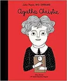 Little People Big Dreams Agatha Christie /anglais