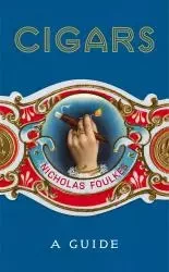 Cigars : A Guide /anglais