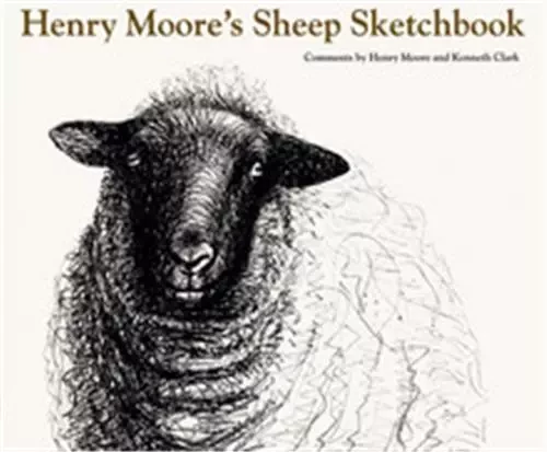 Henry Moore's Sheep Sketchbook /anglais -  MOORE H/CLARK K - THAMES HUDSON