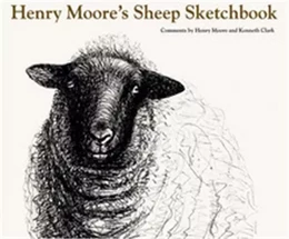 Henry Moore's Sheep Sketchbook /anglais