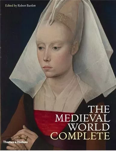 The Medieval World Complete (Paperback) /anglais -  BARTLETT ROBERT - THAMES HUDSON