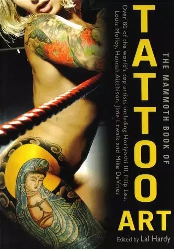 The Mammoth Book of Tattoo Art /anglais -  HARDY LAL - INTERART