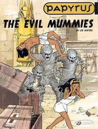 Papyrus - tome 4 The evil mummies