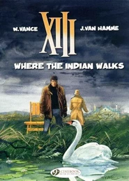 XIII - tome 2 Where the Indian walks