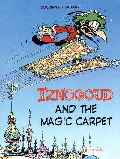 Iznogoud - tome 6 And the magic carpet - René GOSCINNY,  Tabary - Cinebook