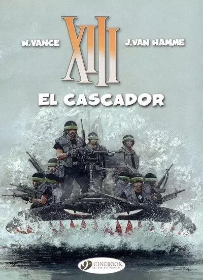 XIII - tome 10 El Cascador - Vance William, Jean Van Hamme - Cinebook