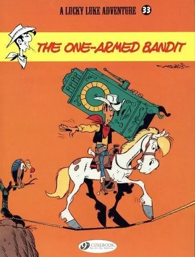 Lucky Luke - tome 33 The one armed bandit -  MORRIS - Cinebook