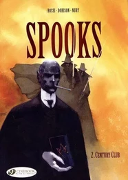 Spooks - tome 2 Century Club