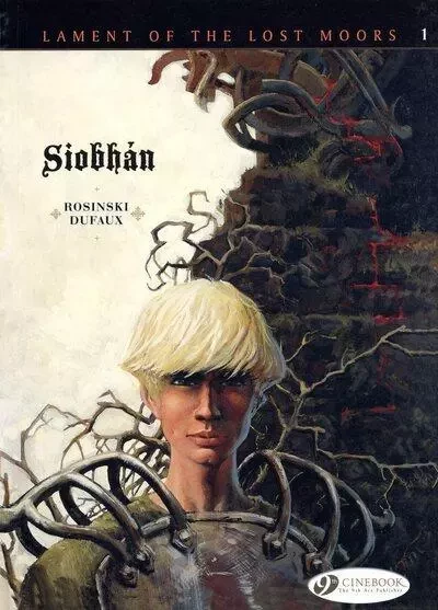 Lament of the lost moors - tome 1 Siobhan -  Rosinski,  Dufaux - Cinebook