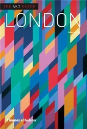 The Art Guide: London /anglais