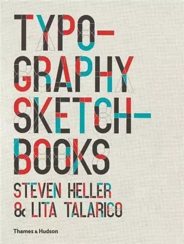 Typography Sketchbooks (Paperback) /anglais -  HELLER STEVEN - THAMES HUDSON