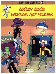 Lucky Luke - tome 44 Lucky Luke Versus Pat Poker