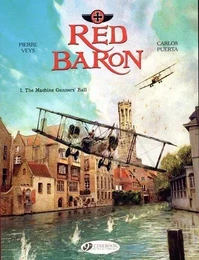 Red Baron - tome 1 The Machine Gunners' Ball