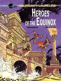 Valerian and Laureline - tome 8 Heroe of the Equinox