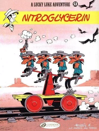 Lucky Luke - tome 53 Nitroglycerin -  MORRIS, Lo Hartog van Banda - Cinebook