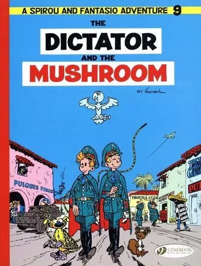 Spirou & Fantasio - tome 9 The Dictator and the Mushroom - André Franquin - Cinebook