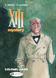 XIII Mystery - Tome 4 Colonel Amos