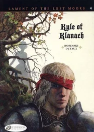 Lament of The Lost Moors - tome 4 Kyle of Klanach