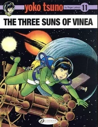 Yoko Tsuno - tome 11 The Three suns of Vinea