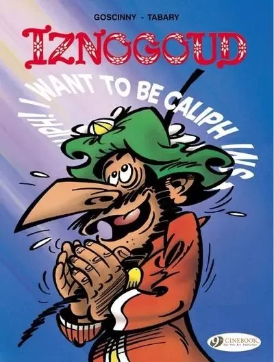 Iznogoud - tome 13 I want to be Caliph instead of the caliph - René GOSCINNY,  Tabary - Cinebook