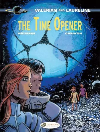 Valerian and Laureline - tome 21 The time opener - Pierre Christin - Cinebook