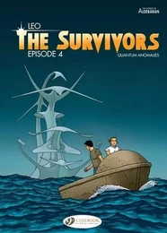 The Survivors - tome 4 Quantum anomalies