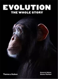 Evolution: The Whole Story /anglais