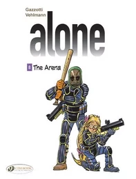 Alone - tome 8 The Arena - Tome 8