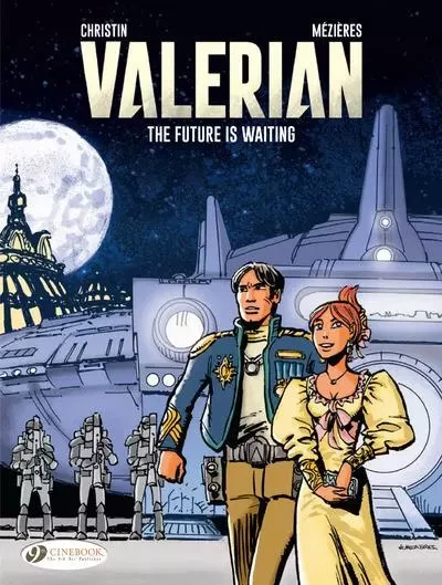 Valerian & Laureline Volume 23 - The Future is waiting - Pierre Christin - Cinebook