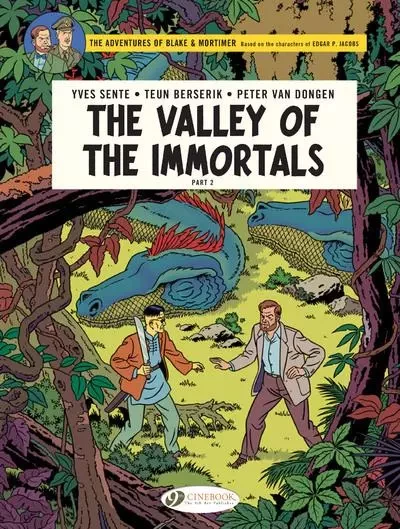 Blake & Mortimer Volume 26 - The Valley of the Immortals part 2 - Yves Sente - Cinebook