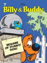 Billy & Buddy - volume 7 Beware of (Funny) Dog!