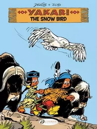 Yakari - Volume 17 The Snow Bird