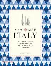 New Map Italy: Unforgettable Experiences for the Discerning Traveller /anglais -  YPMA HERBERT - THAMES HUDSON