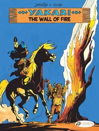 Yakari vol. 18 - The Wall of Fire -  Job - Cinebook