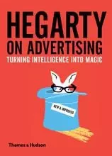 Hegarty on Advertising (Hardback) /anglais -  HEGARTY JOHN - THAMES HUDSON