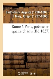 Rome à Paris, poëme en quatre chants