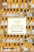 Lives of the Ancient Egyptians /anglais