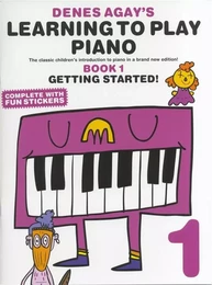 DENES AGAY'S LEARNING TO PLAY PIANO - BOOK 1 - GETTING STARTED PIANO