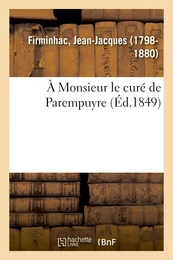 À Monsieur le curé de Parempuyre