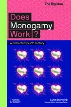 Does Monogamy Work? /anglais