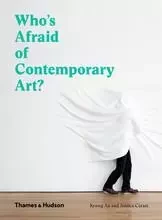 Who's Afraid of Contemporary Art? (Paperback) /anglais -  AN KYUNG - THAMES HUDSON