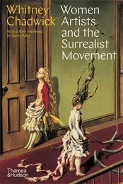 Women Artists and the Surrealist Movement (New ed) /anglais