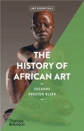 The History of African Art (Art Essentials) /anglais