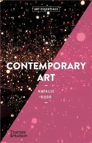 Contemporary Art (Art Essentials) /anglais -  RUDD NATALIE - THAMES HUDSON