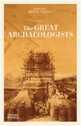 The Great Archaeologists (Paperback) /anglais