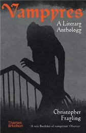 Vampyres A Literary Anthology /anglais