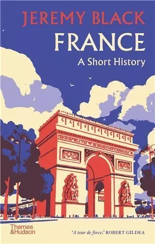 France A Short History (Paperback) /anglais -  BLACK JEREMY - THAMES HUDSON